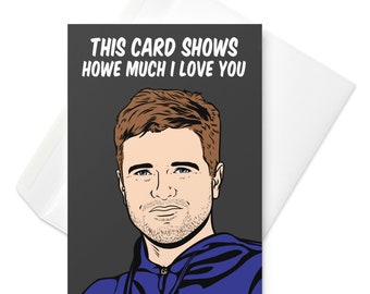 Newcastle United FC Valentine's Day Greeting Card Featuring NUFC Manager, Eddie Howe
