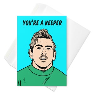 Cartão de Dia dos Namorados do goleiro profissional galês Neville Southall, também conhecido como Big Nev (Everton, País de Gales, Bradford City, Bury, Port Vale) - Você é um goleiro