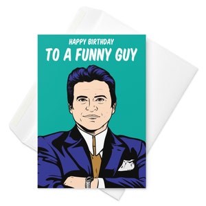 Joe Pesci (Goodfellas) Happy Birthday Day Grußkarte - Herzlichen Glückwunsch an einen lustigen Kerl