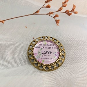 Vintage Brooch with scripture ,Mightier than the waves ,Christian gift , Easter gifts
