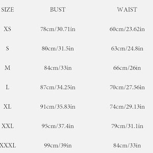 May include: A size chart with measurements for bust and waist in both centimeters and inches. Sizes range from XS to XXXL, with bust measurements from 30.71 inches to 39 inches, and waist measurements from 23.62 inches to 33 inches.