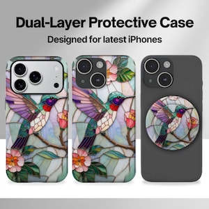 May include: Dual-Layer Protective Case designed for latest iPhones. The image shows three phone cases. Two cases have a stained-glass hummingbird design with pink flowers. The third case is gray with a matching pop socket.