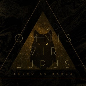 May include: A black wolf silhouette inside a gold triangle with the text "OMNIS VIR LUPUS" and "SEVRO AUBARCA" below. The background is a dark gold with a starry pattern. The text "HAIL REAPER" is at the bottom of the image.