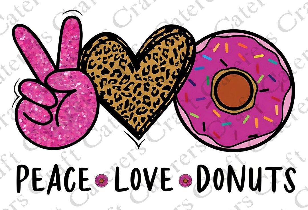 Donuts Peace, Love, Donuts digital Etsy
