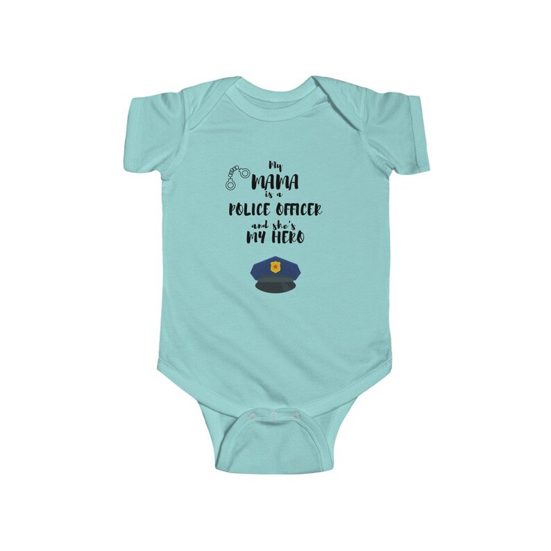 Baby Onesie My Mama is a Police Officer and she/'s my Hero