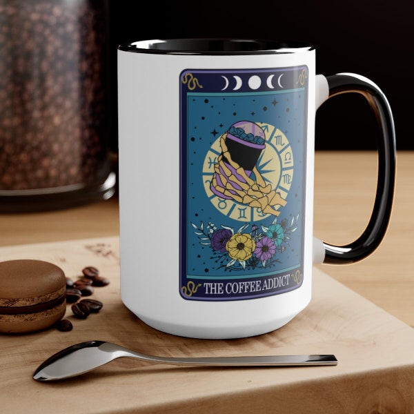 Hilarious Gift For Coffee Addict,  The Coffee Addict Tarot Mug, Tarot Coffee Lover Gift, Tarot Coffee Mug, Funny Coffee Cup Tarot