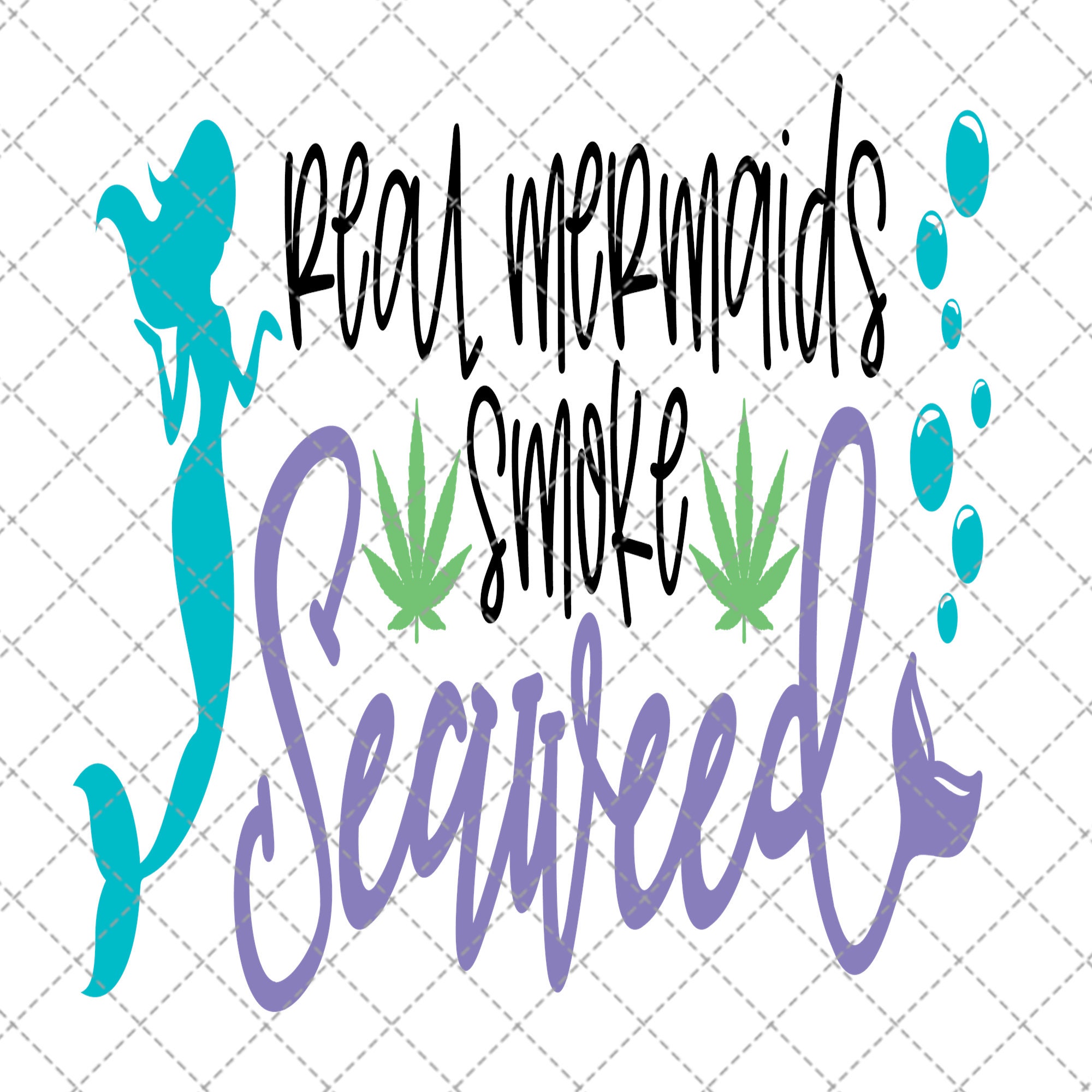 Free Free 309 Mermaid Weed Svg SVG PNG EPS DXF File