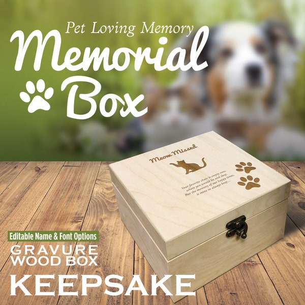 Pet Loving Memory Box Engraved, Personalized Engraving Wood Box, Memorial Gifts Keepsake Box, Remembrance Gift