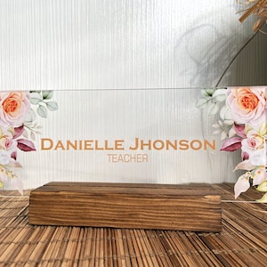 Personalized Name Plate for Desk for Modern Office Business Decor Flowers Wild Design Sign on Clear Acrylic Glass with Wooden Stand