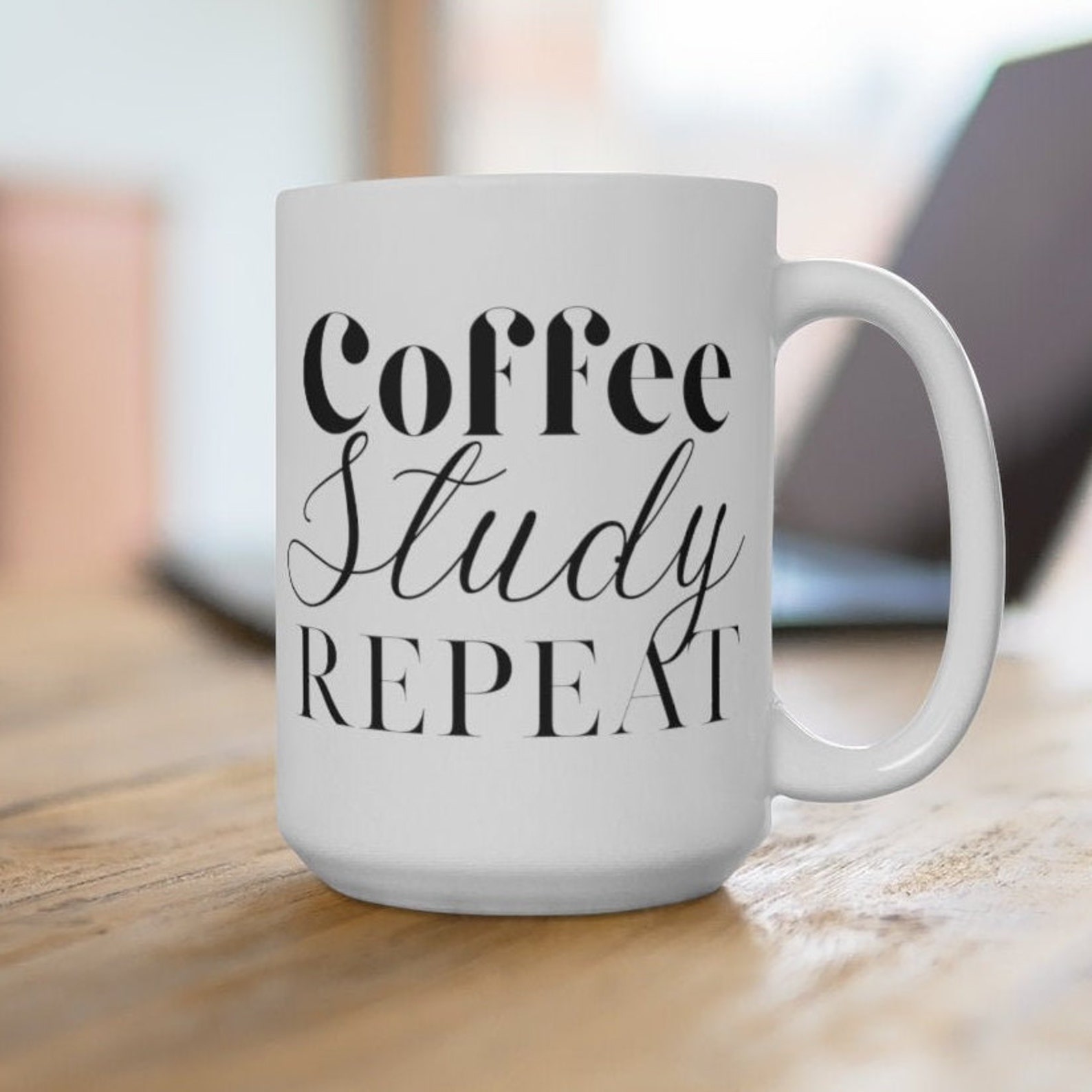 Coffee Study Repeat Mug Gift for Students Studying Mug Student Etsy