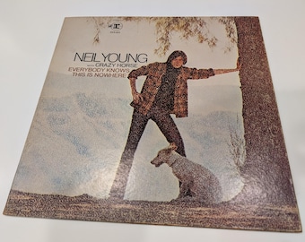 Neil Young "Everybody Knows This Is Nowhere" Vinyl LP (Reprise; EX gatefold cover / strong EX disc; Ultrasonic Cleaned 9/5/2025)