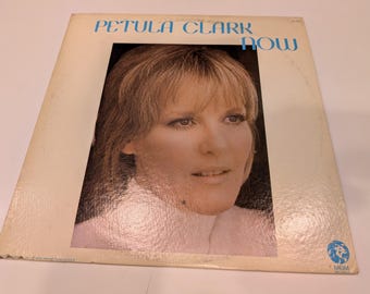 Petula Clark "Now" Vinyl LP (strong VG+ cover / EX+ disc)