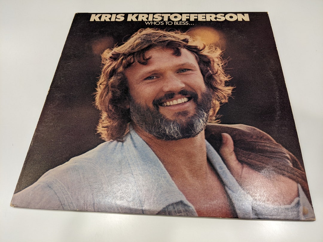 Kris Kristofferson who's to Bless and Who's to Blame Vinyl LP strong VG ...