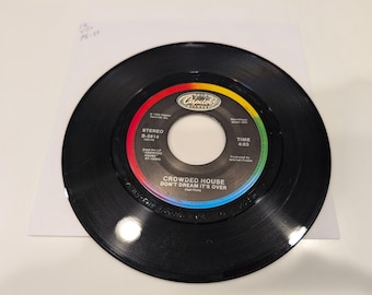 Crowded House "Don't Dream It's Over / That's What I Call Love" Vinyl 7" Single (strong VG+ visual / EX play-grade)