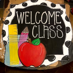 Personalized welcome class sign for teachers classroom