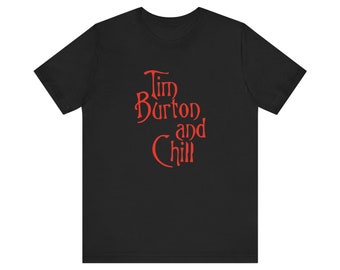 Tim Burton & Chill Tee