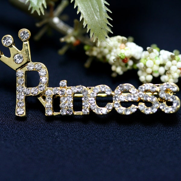 Crystal   Rhinestone Word Pin/Brooch "Princess"  -Crown, Tiara