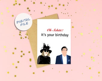 Digital SCHITTS CREEK  Birthday Card Schitts Creek Moira Rose