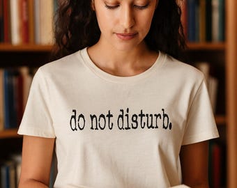 "Bitte nicht stören Shirt - Unisex T-Shirt - Bella + Canvas Cream T-Shirt - Minimalistisches Statement T-Shirt."