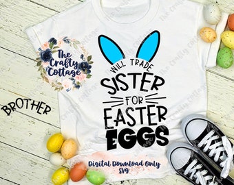 Easter candy tee shirt will trade brother will trade sister Easter cute design embroidery design instant digital downloadb