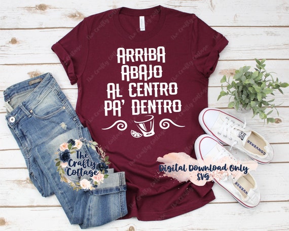 Arriba Abajo Al Centro Pa Dentro SVG / Cinco De Mayo SVG / | Etsy