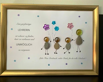 Abschiedsgeschenk Lehrerin Steinbild Abschied Unikat Handarbeit Bild Dekoration Geschenk personalisierbar Dankeschön