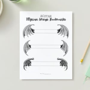 Puede incluir: Marcador de página imprimible con tres ilustraciones en blanco y negro de alas illyrianas de la serie A Court of Thorns and Roses. Las alas están dibujadas con un estilo detallado y realista.