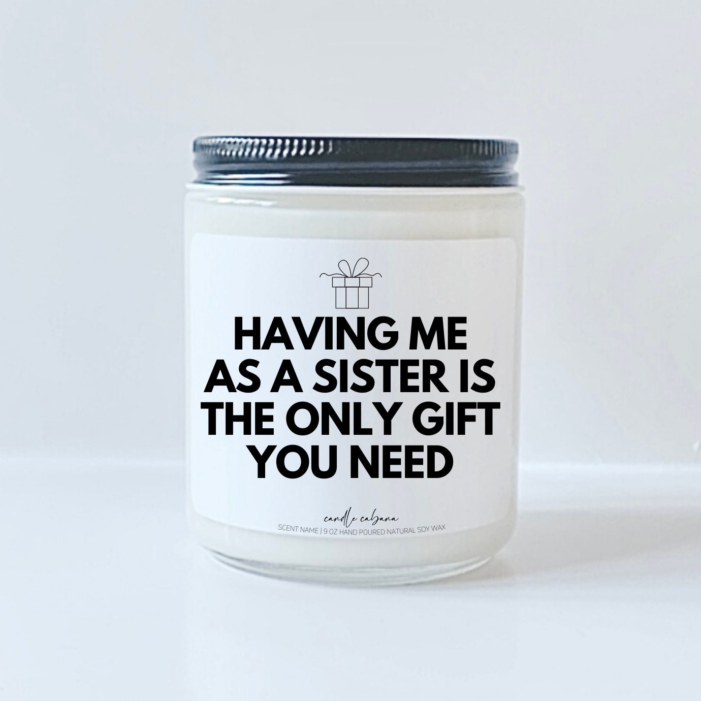 Sister Gift Sister Gifts For Sister Candle With Message Sister Birthda –  TheShabbyWick