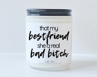 Bestfriend Gift, Bestfriend Candle, Funny Gift, BFF Birthday Gift, Relationship Gift, Work Bestie Gift, Friend Moving Gift, Girlfriend Gift