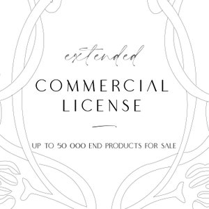 Extended License For Commercial Use
