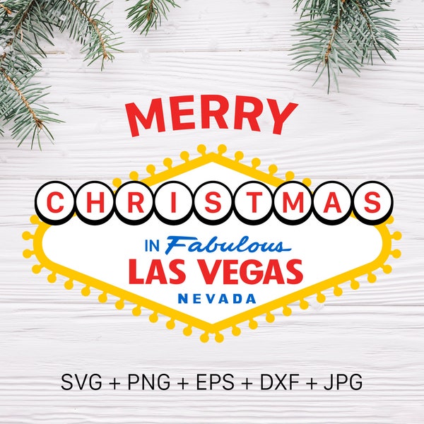 Merry Christmas Las Vegas sign- Clipart / Cutting Files Svg Png Jpg Dxf Digital Graphic Design Instant Download Commercial Use