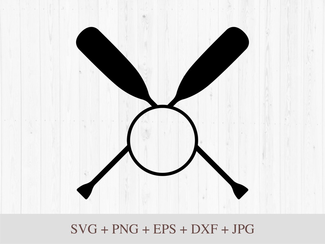 Crossed Paddles Monogram Paddles Svg Lake House Svg Lake Etsy