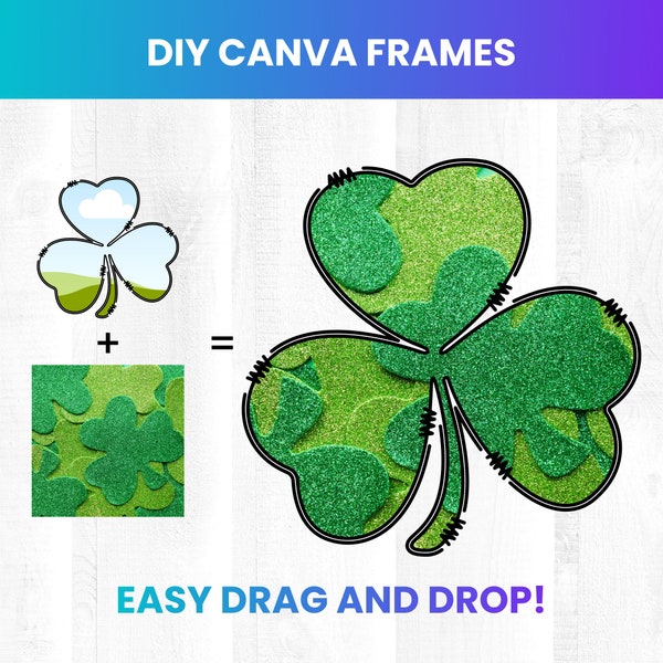 DIY Doodle Shamrock Easy drag and Drop Canva Image Frame - Editable on Canva. Create your own Photo Frame