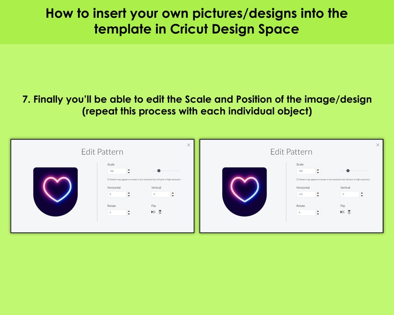 May include: A screenshot of the Cricut Design Space software showing how to edit the scale and position of an image or design. The image is a neon pink and blue heart shape. The software interface shows options for scale, horizontal and vertical position, rotate, and flip.