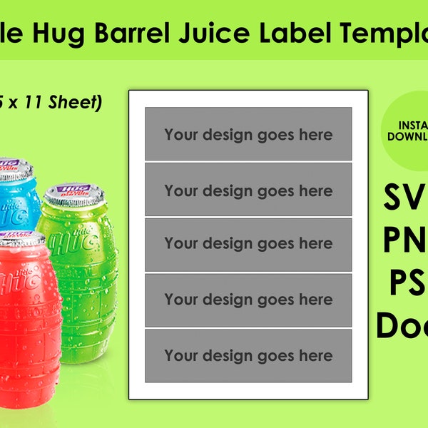 Little Hug Barrel Juice Label Template 8.5x11 Sheet SVG, PNG, PSD and DOCx