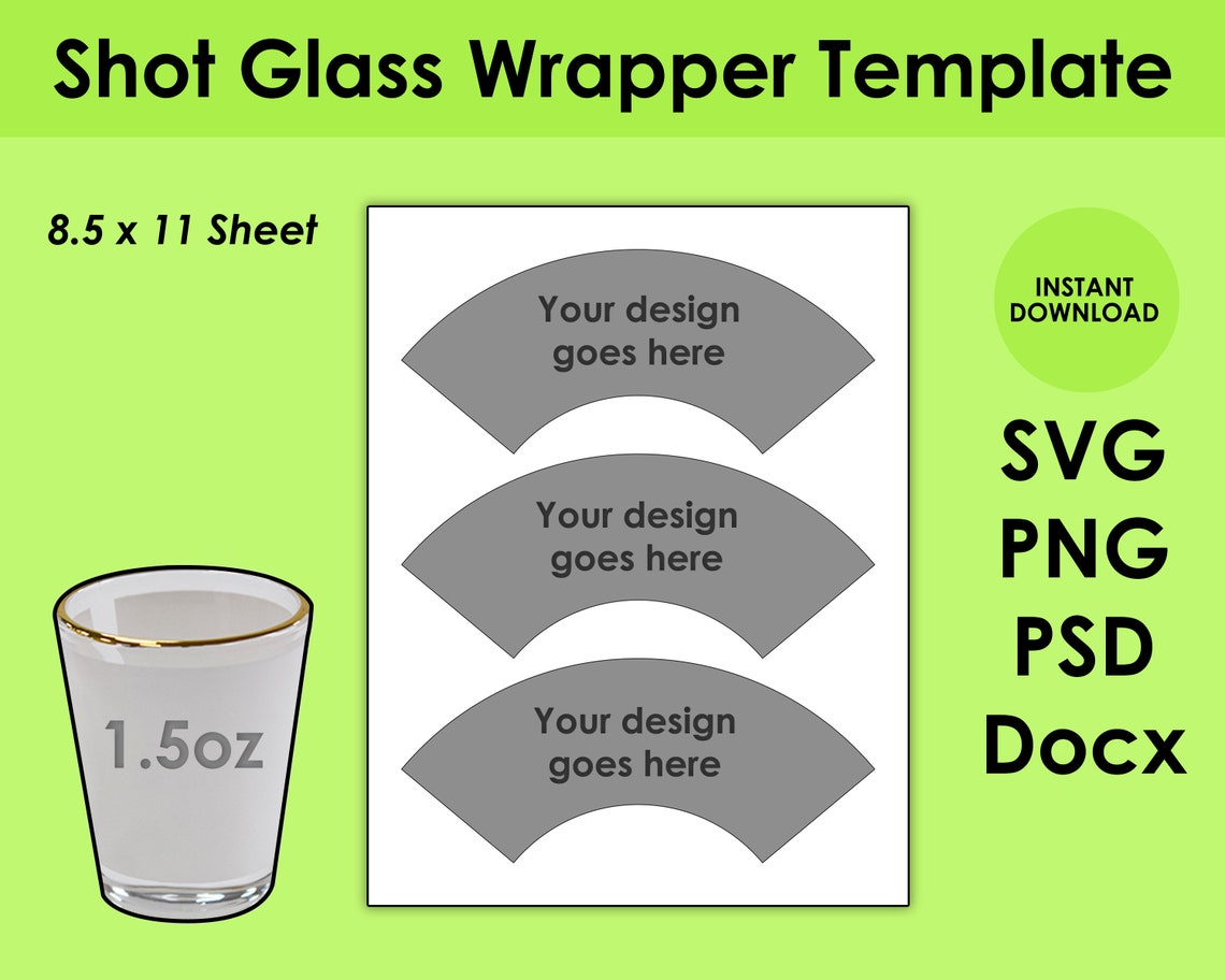 1.5oz Shot Glass Wrapper Sublimation Template 8.5x11 Sheet Etsy
