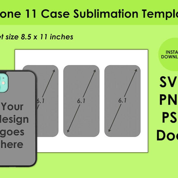 iPhone 11 Case Template for Sublimation 8.5 x 11 Sheet SVG, PNG, PSD and DOCx