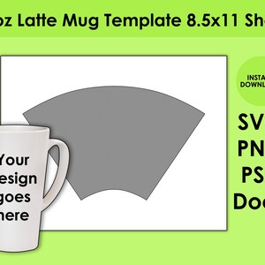 17oz Latte Mug Wrapper Template SVG, PNG, PSD and DOCx 8.5x11 Sheet