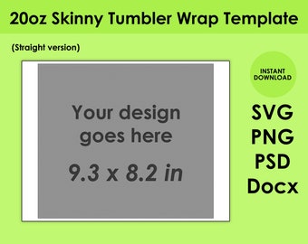 20oz Skinny Tumbler Wrap Template, SVG, PNG, PSD,  & DOCx 8.5x11 Sheet