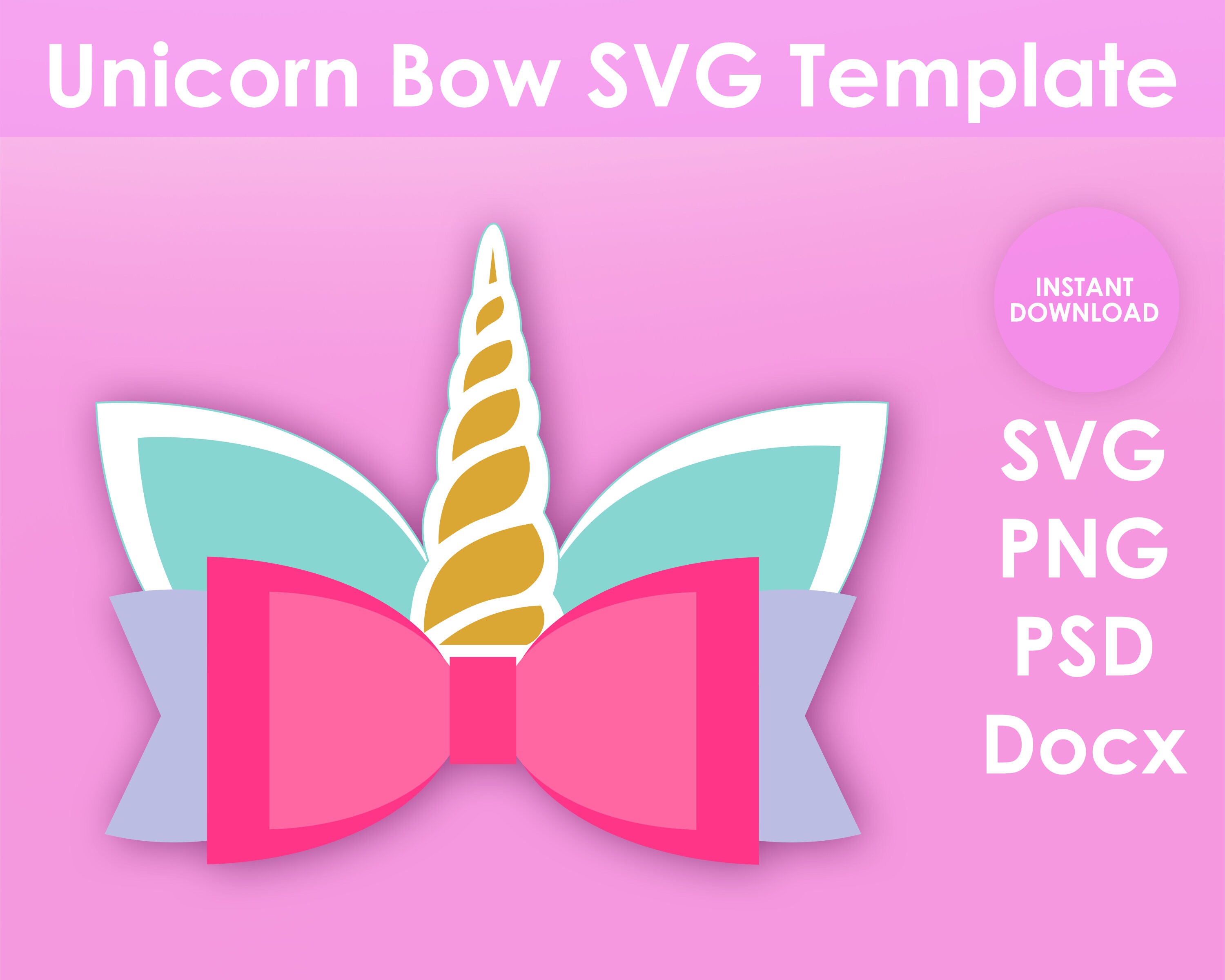 Unicorn Bow Template SVG PNG PSD e DOCx 8.5x11 Sheet - Etsy Italia