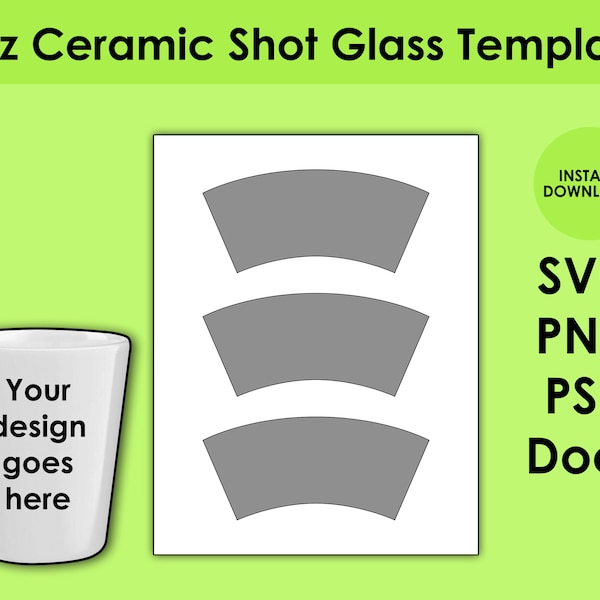 2oz Ceramic Shot Glass Template SVG, PNG, PSD and DOCx 8.5x11 Sheet