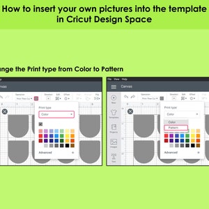 May include: A screenshot of the Cricut Design Space software showing how to change the print type from "Color" to "Pattern". The image shows two different views of the software, one with the print type set to "Color" and the other with the print type set to "Pattern".