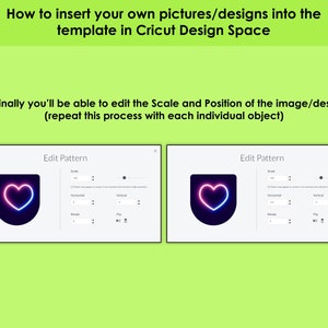 May include: A screenshot of the Cricut Design Space software showing how to edit the scale and position of an image or design. The image is a neon pink and blue heart shape. The software interface shows options for scale, horizontal and vertical position, rotate, and flip.