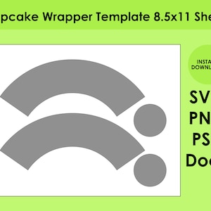 May include: A printable cupcake wrapper template for 8.5x11 inch paper. The template shows two gray cupcake wrappers with circles for the bottom of the wrappers.
