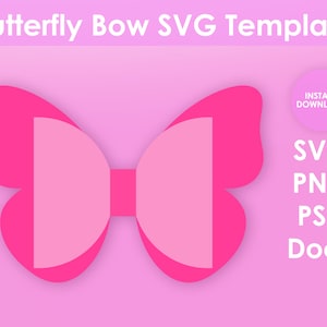 May include: A pink butterfly bow SVG template for crafting and design projects. The template is available for instant download in SVG, PNG, PSD, and Docx formats.