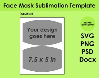 Face Mask Sublimation Template 8.5x11 Sheet SVG, PNG, PSD and DOCx