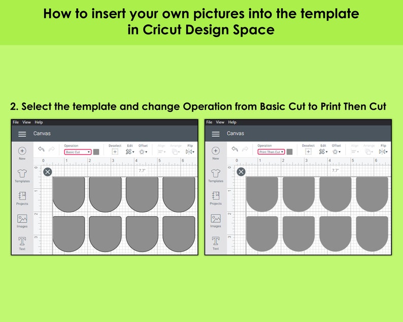 May include: A screenshot of the Cricut Design Space software showing two different operations: Basic Cut and Print Then Cut. The image shows a template with multiple semi-circular shapes.