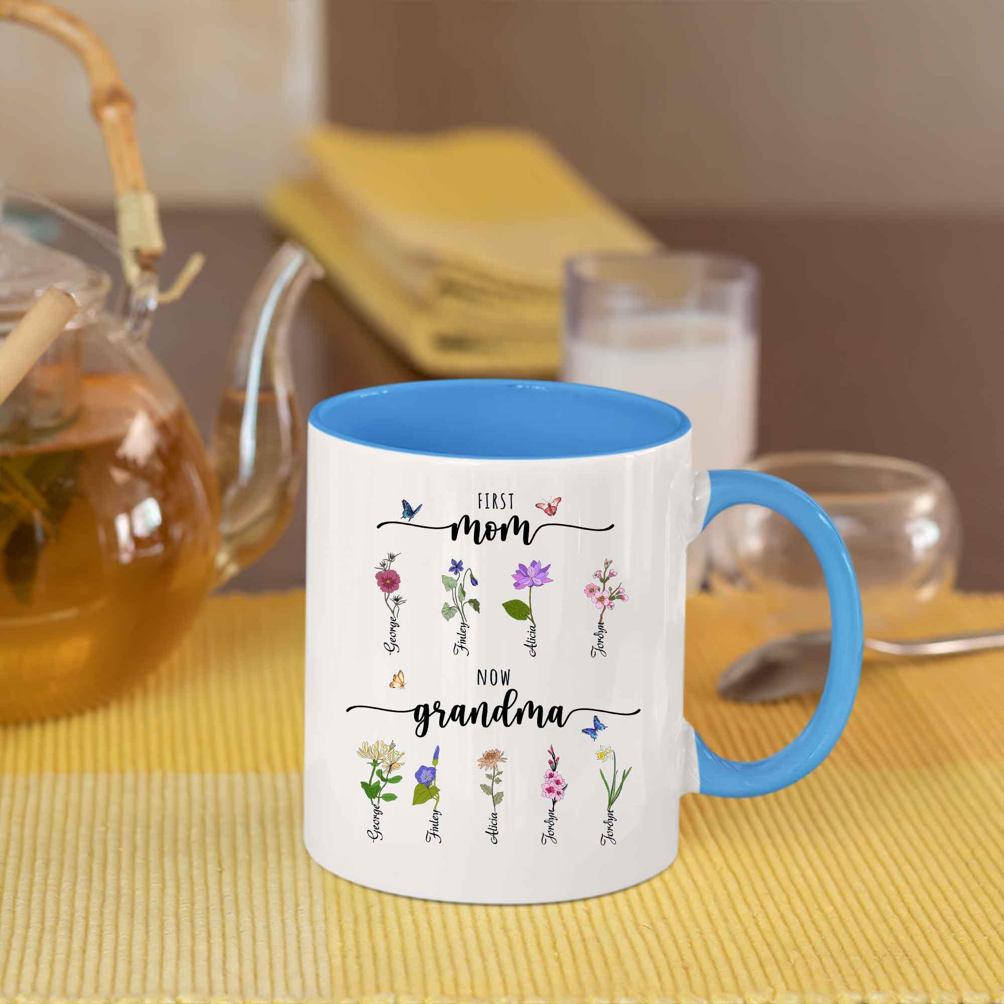 Personalized First Mom Now Grandma Mug, Birth Month Flower Mug ...