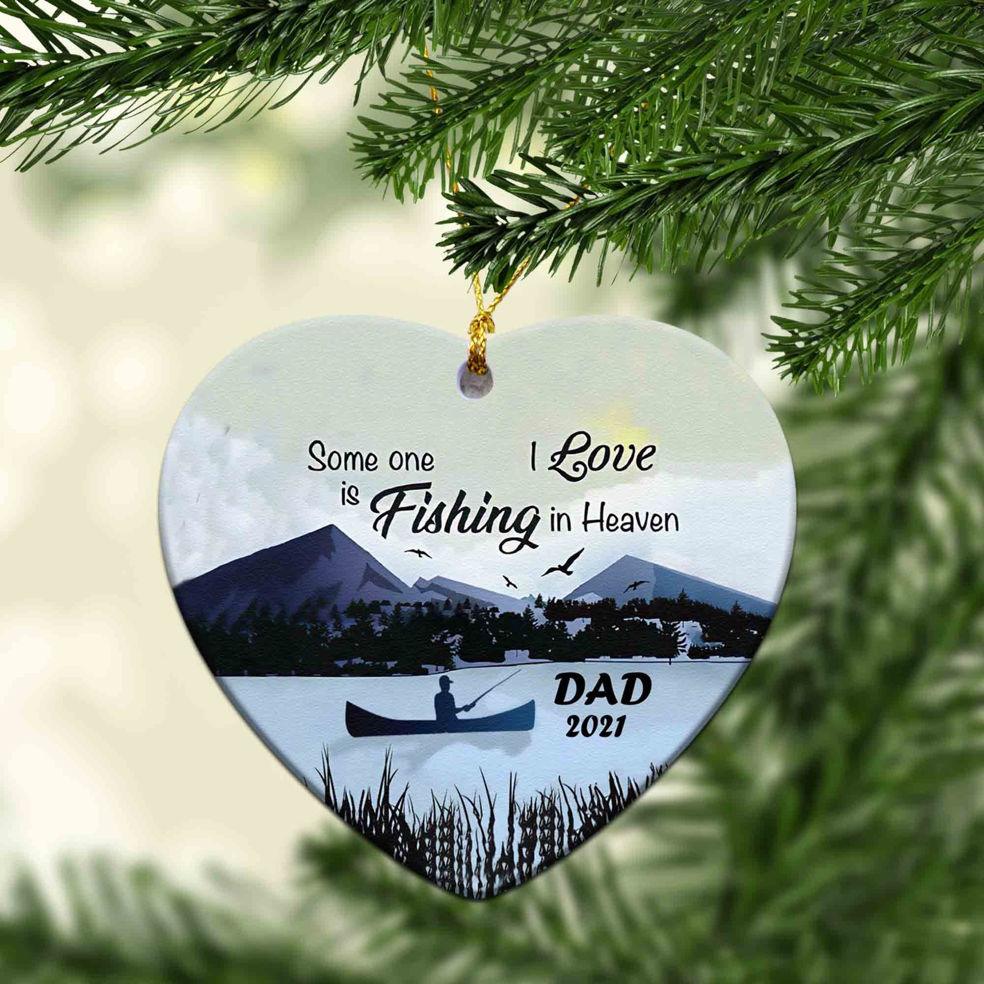 Someone I Love Is Fishing in Heaven Memorial Ornament — Simple