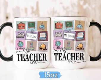 In meiner Lehrer-Ära Tasse, personalisierte Lehrer-Namenskaffeetasse, nettes Geschenk für Erzieher, kundenspezifische Tasse für Lehrer, Lehrer personalisierte Kaffeetasse